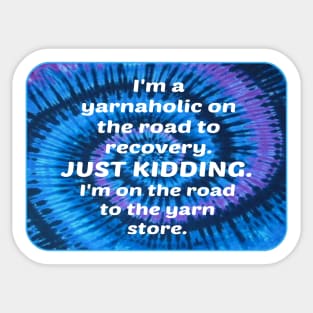 Yarnaholic Sticker